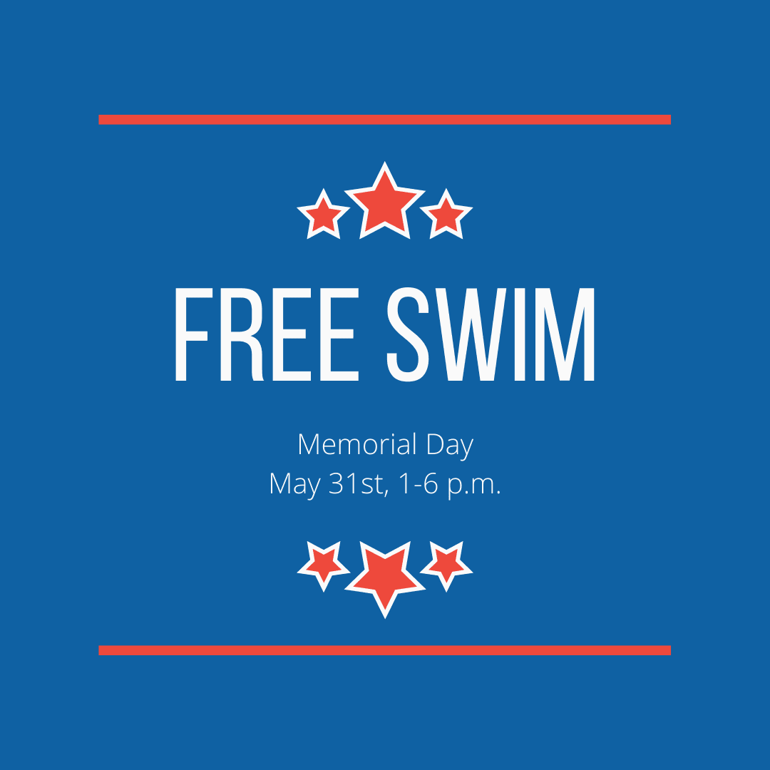 Free Swim - May 31st, 2021